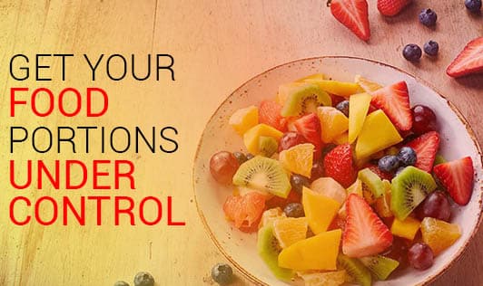 Get Your Food Portions Under Control