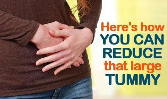 Here's How You Can Reduce That Large Tummy