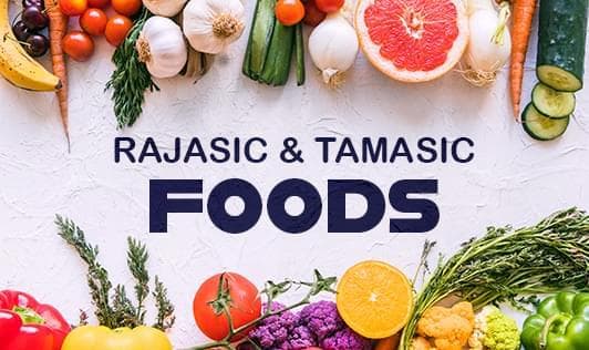 Rajasic And Tamasic Food Meaning: Food List, Effects And Suggested Intake
