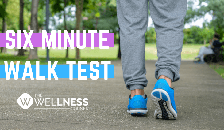 Six Minute Walk Test Practice Guide For COVID-19