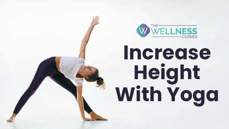 How to Increase Height With Yoga?